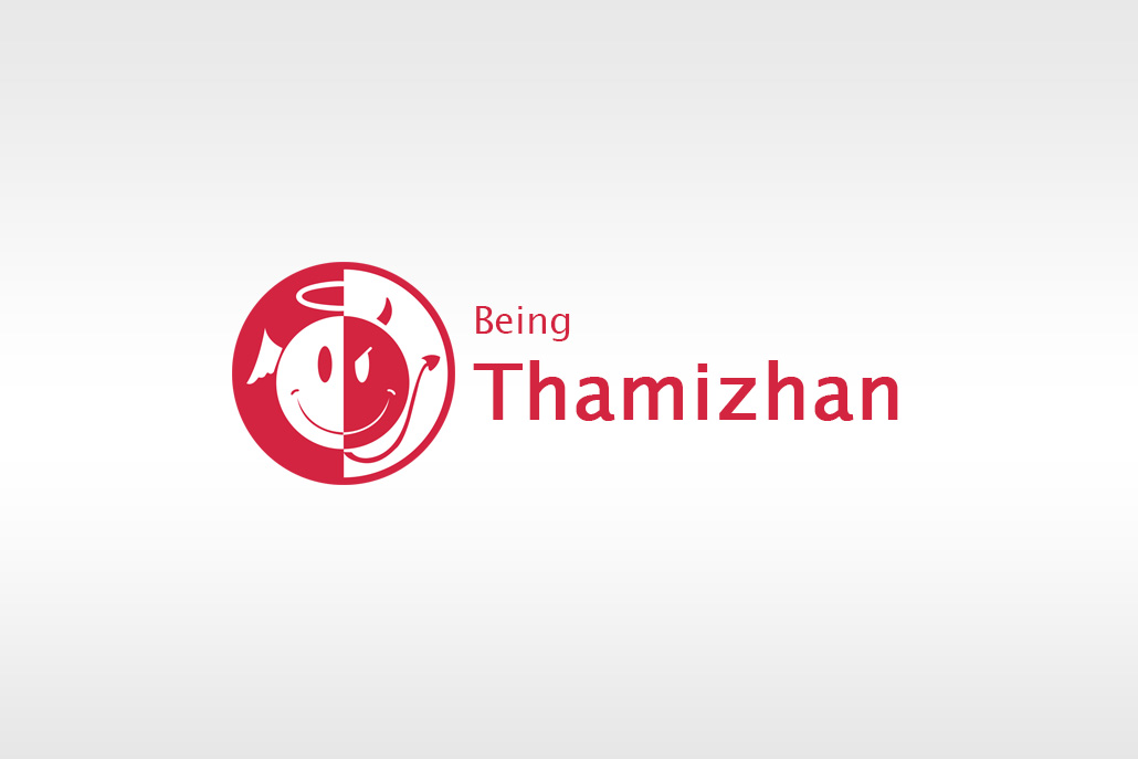 Being Thamizhan logo animation in Madurai, India
